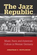 "The Jazz Republic - Music, Race, and American Culture in Weimar Germany" icon
