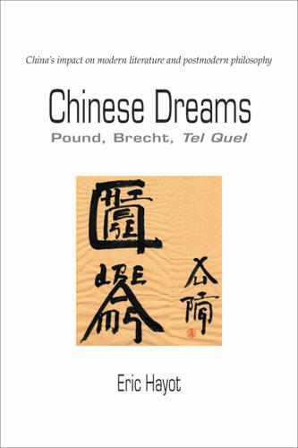 Cover of Chinese Dreams - Pound, Brecht, Tel Quel