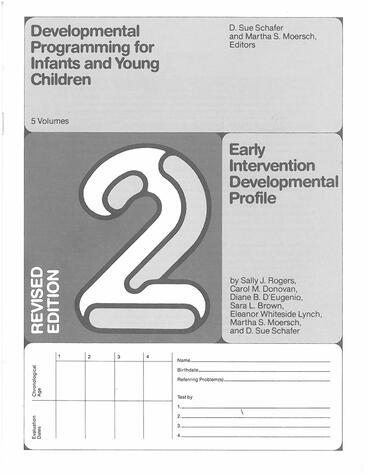 Cover of Developmental Programming for Infants and Young Children - Volume 2. Early Intervention Developmental Profile. Revised