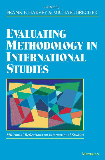 Cover of Evaluating Methodology in International Studies