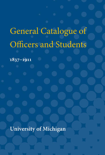 Cover of General Catalogue of Officers and Students - 1837-1911