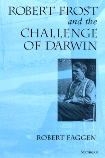 Cover of Robert Frost and the Challenge of Darwin
