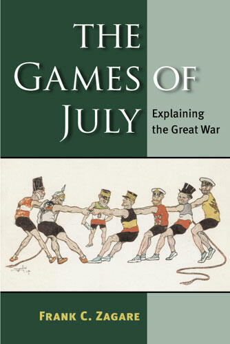 Cover of The Games of July - Explaining the Great War