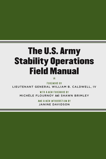 Cover of The U.S. Army Stability Operations Field Manual - U.S. Army Field Manual No. 3-07