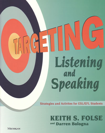 Targeting Listening and Speaking