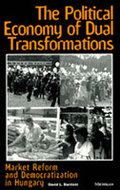 Book cover for 'The Political Economy of Dual Transformations'