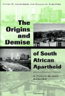Book cover for 'The Origins and Demise of South African Apartheid'