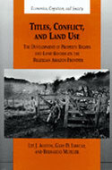 Book cover for 'Titles, Conflict, and Land Use'