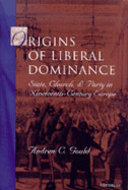 Book cover for 'Origins of Liberal Dominance'