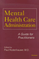 Book cover for 'Mental Health Care Administration'