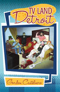 Book cover for 'TV Land--Detroit'