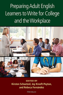 Cover image for 'Preparing Adult English Learners to Write for College and the Workplace'