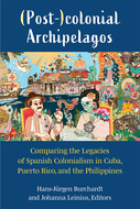 Book cover for '(Post-)colonial Archipelagos'
