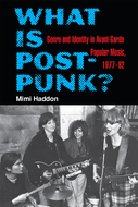 Book cover for 'What Is Post-Punk?'