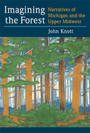 Book cover for 'Imagining the Forest'