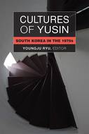 Book cover for 'Cultures of Yusin'