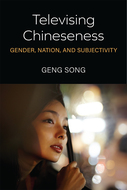 Book cover for 'Televising Chineseness'