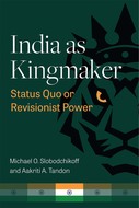 Book cover for 'India as Kingmaker'