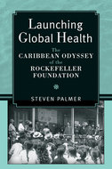 Book cover for 'Launching Global Health'