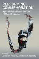 Book cover for 'Performing Commemoration'