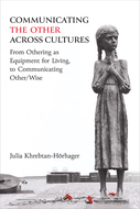 Book cover for 'Communicating the Other across Cultures'