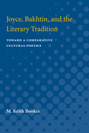 Cover image for 'Joyce, Bakhtin, and the Literary Tradition'