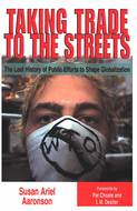 Book cover for 'Taking Trade to the Streets'