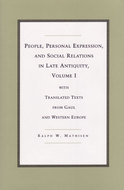 Book cover for 'People, Personal Expression, and Social Relations in Late Antiquity, Volume I'