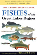Book cover for 'Fishes of the Great Lakes Region, Revised Edition'