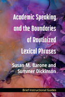 Book cover for 'Academic Speaking and the Boundaries of Routinized Lexical Phrases'