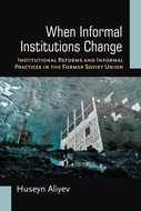 Book cover for 'When Informal Institutions Change'