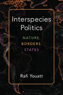 Book cover for 'Interspecies Politics'