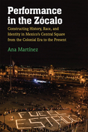 Book cover for 'Performance in the Zócalo'