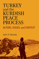 Book cover for 'Turkey and the Kurdish Peace Process'