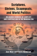 Cover image for 'Scriptures, Shrines, Scapegoats, and World Politics'
