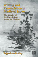 Book cover for 'Writing and Renunciation in Medieval Japan'