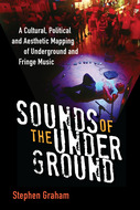 Book cover for 'Sounds of the Underground'