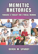 Book cover for 'Memetic Rhetorics'