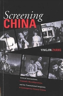 Book cover for 'Screening China'