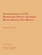 Book cover for 'Zooarchaeology of Six Prehistoric Sites in the Sierra Blanca Region, New Mexico'