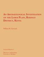 Book cover for 'An Archaeological Investigation on the Loboi Plain, Baringo District, Kenya'