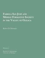 Book cover for 'Fabrica San Jose and Middle Formative Society in the Valley of Oaxaca'