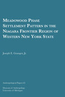 Book cover for 'Meadowood Phase Settlement Pattern in the Niagara Frontier Region of Western New York State'