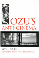 Book cover for 'Ozu’s Anti-Cinema'