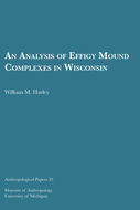 Book cover for 'An Analysis of Effigy Mound Complexes in Wisconsin'