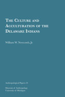 Book cover for 'The Culture and Acculturation of the Delaware Indians'