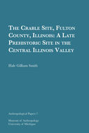 Book cover for 'The Crable Site, Fulton County, Illinois'