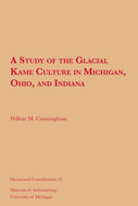 Book cover for 'A Study of the Glacial Kame Culture in Michigan, Ohio, and Indiana'
