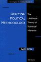 Cover image for 'Unifying Political Methodology'