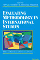 Cover image for 'Evaluating Methodology in International Studies'